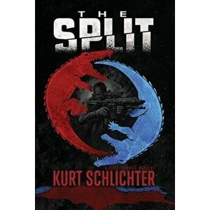The Split, Paperback - Kurt Schlichter imagine