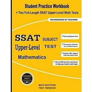 SSAT Upper-Level Subject Test Mathematics: Student Practice Workbook Two Full-Length SSAT Upper-Level Math Tests - *** imagine