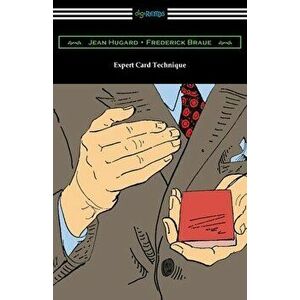 Expert Card Technique, Paperback - Jean Hugard imagine