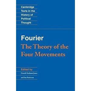 Fourier: 'The Theory of the Four Movements', Paperback - Charles Fourier imagine