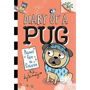 Paws for a Cause: A Branches Book (Diary of a Pug #3) (Library Edition), 3, Hardcover - Kyla May imagine