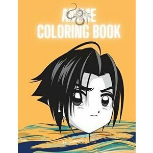 Anime Coloring Book: Cute Anime Characters to Color for all Ages, Paperback - Cathrine Mellor imagine