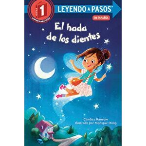 El Hada de Los Dientes (Tooth Fairy's Night Spanish Edition), Library Binding - Candice Ransom imagine