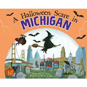 A Halloween Scare in Michigan, Hardcover - Eric James imagine