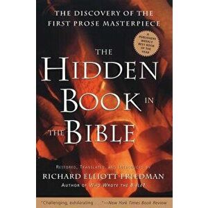The Hidden Book in the Bible, Paperback - Richard Elliott Friedman imagine