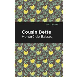 Cousin Bette, Hardcover - Honoré de Balzac imagine