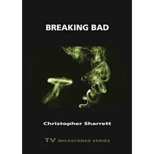 Breaking Bad, Paperback - Christopher Sharrett imagine