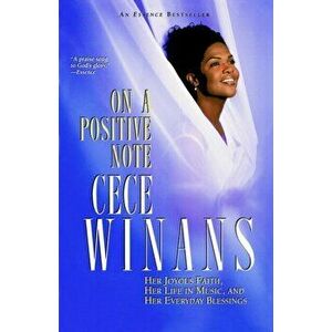 On a Positive Note, Paperback - Cece Winans imagine