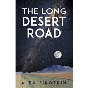 The Long Desert Road, Paperback - *** imagine