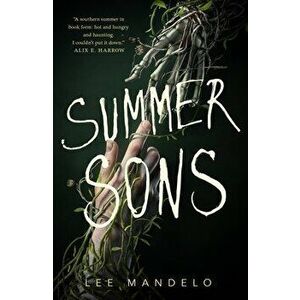 Summer Sons, Hardcover - Lee Mandelo imagine