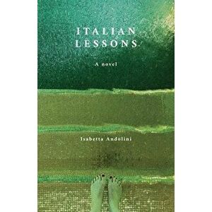 Italian Lessons, Paperback - Isabetta Andolini imagine
