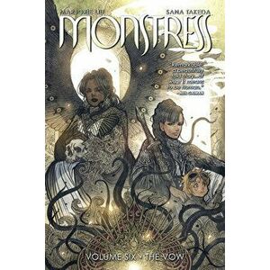 Monstress, Volume 6: The Vow, Paperback - Marjorie Liu imagine