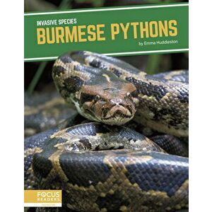 Burmese Pythons, Library Binding - Emma Huddleston imagine