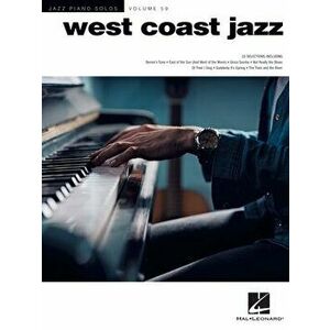 West Coast Jazz - Jazz Piano Solos Volume 59: Jazz Piano Solos Series Volume 59, Paperback - *** imagine