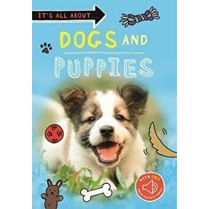 It's all about... Dogs and Puppies imagine