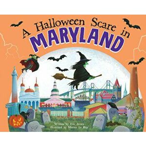 A Halloween Scare in Maryland, Hardcover - Eric James imagine