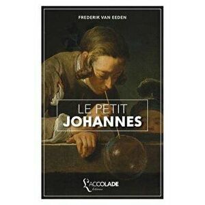 Le Petit Johannes: édition bilingue néerlandais/français ( lecture audio intégrée), Paperback - Leon Paschal imagine