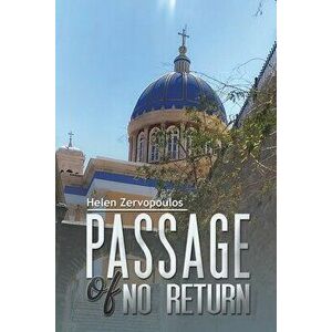 Passage of No Return, Paperback - Helen Zervopoulos imagine