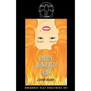 David's Redhaired Death, Paperback - Sherry Kramer imagine