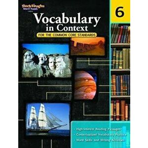 Vocabulary in Context for the Common Core Standards Reproducible Grade 6, Paperback - *** imagine