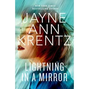 Lightning in a Mirror, Hardcover - Jayne Ann Krentz imagine