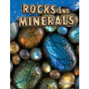 Rocks and Minerals, Paperback - Torrey Maloof imagine