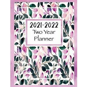 2021-2022 Two Year Planner: Two Year Monthly Planner and Calendar, Large size, Paperback - *** imagine