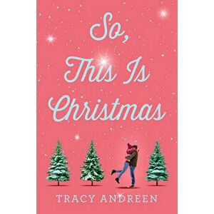 So, This Is Christmas, Hardcover - Tracy Andreen imagine