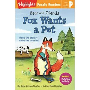 Bear and Friends: Fox Wants a Pet, Paperback - Jody Jensen Shaffer imagine