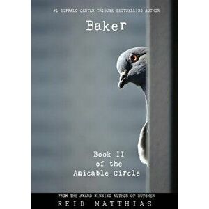 Baker, Paperback - Reid Matthias imagine