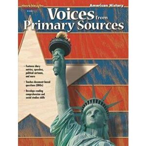 Voices From Primary Sources Reproducible American History, Paperback - *** imagine
