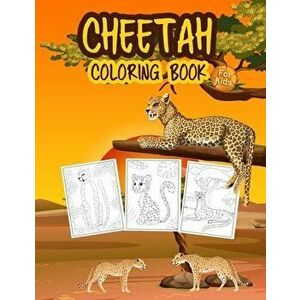 Cheetah Coloring Book for Kids: Great Cheetah Book for Boys, Girls and Kids. Perfect Leopard Coloring Pages for Toddlers and Children - *** imagine
