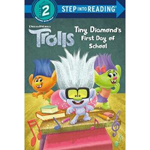 Tiny Diamond's First Day of School (DreamWorks Trolls), Library Binding - David Lewman imagine