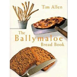 The Ballymaloe Bread Book, Paperback - Chef Allen imagine