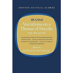 Variations on a Theme of Haydn: Norton Critical Score, Paperback - Johannes Brahms imagine