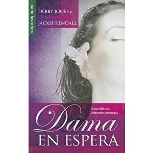 Dama en Espera = Lady in Waiting, Paperback - Debby Jones imagine