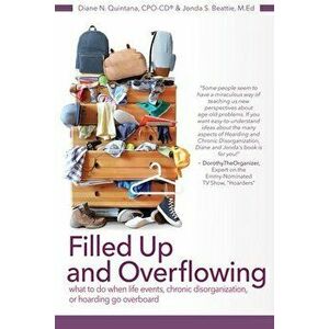 Filled Up and Overflowing, Paperback - Diane N. Quintana imagine