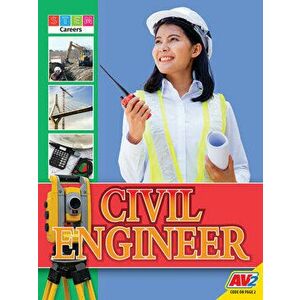 Civil Engineer, Library Binding - Tammy Gagne imagine