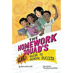 The Homework Squad's ADHD Guide to School Success, Hardcover - Joshua Shifrin imagine