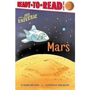 Mars: Ready-To-Read Level 1, Paperback - Marion Dane Bauer imagine