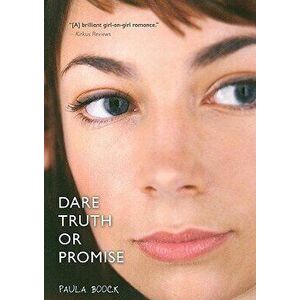 Dare Truth or Promise, Paperback - Paula Boock imagine