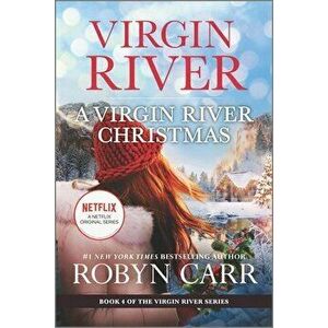 A Virgin River Christmas, Paperback - Robyn Carr imagine