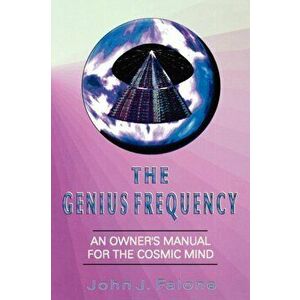 Genius Frequency, Paperback - John J. Falone imagine