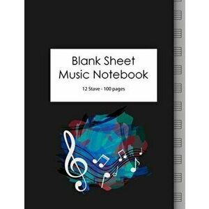 Blank Sheet Music Notebook: 100 Large Pages - 12 Stave, Paperback - Guitar Nation imagine