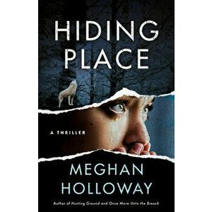 Hiding Place, Paperback - Meghan Holloway imagine