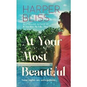 At Your Most Beautiful, Paperback - Harper Bliss imagine