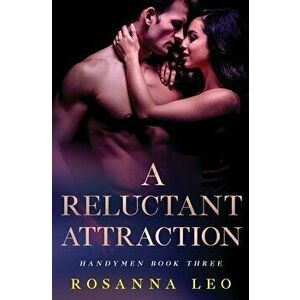 A Reluctant Attraction, Paperback - Rosanna Leo imagine