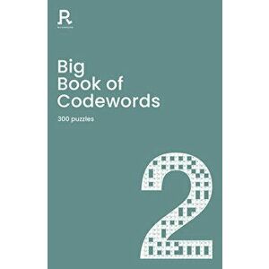 Big Book of Codewords Book 2: A Bumper Codeword Book for Adults Containing 300 Puzzles, Paperback - *** imagine