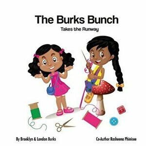 The Burks Bunch Takes The Runway, Paperback - Brooklyn Burks imagine