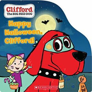 Happy Halloween, Clifford!, Board book - Norman Bridwell imagine